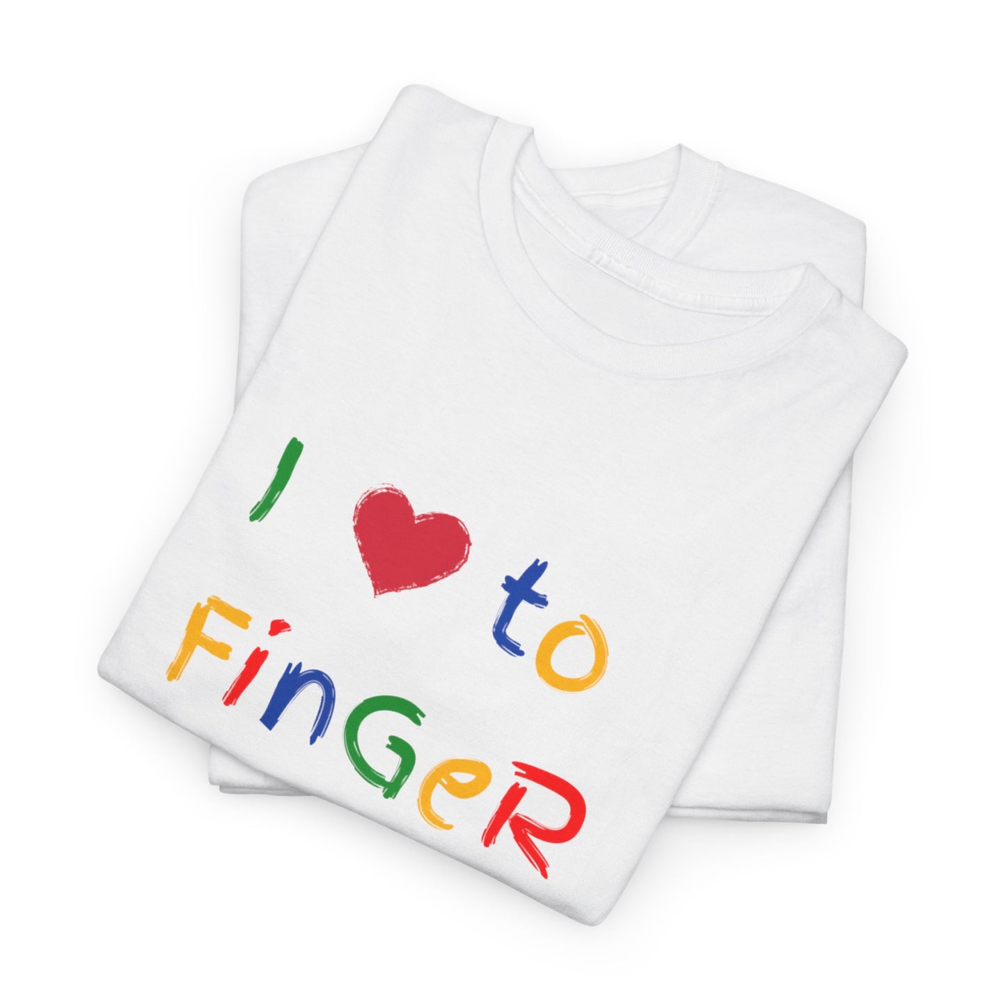 I LOVE TO FINGER PAINT - Tee