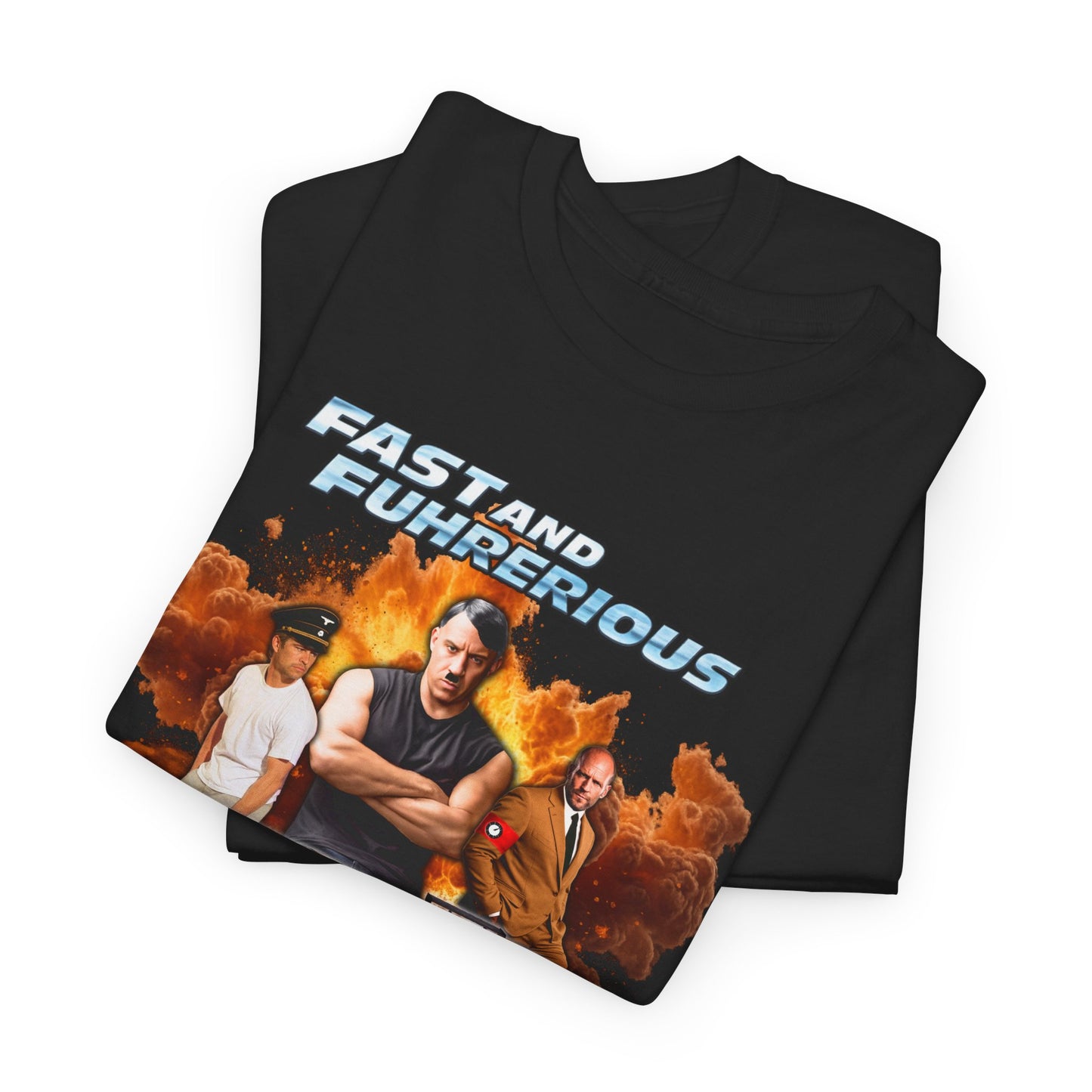 Fast & Fuhrerious - Tee