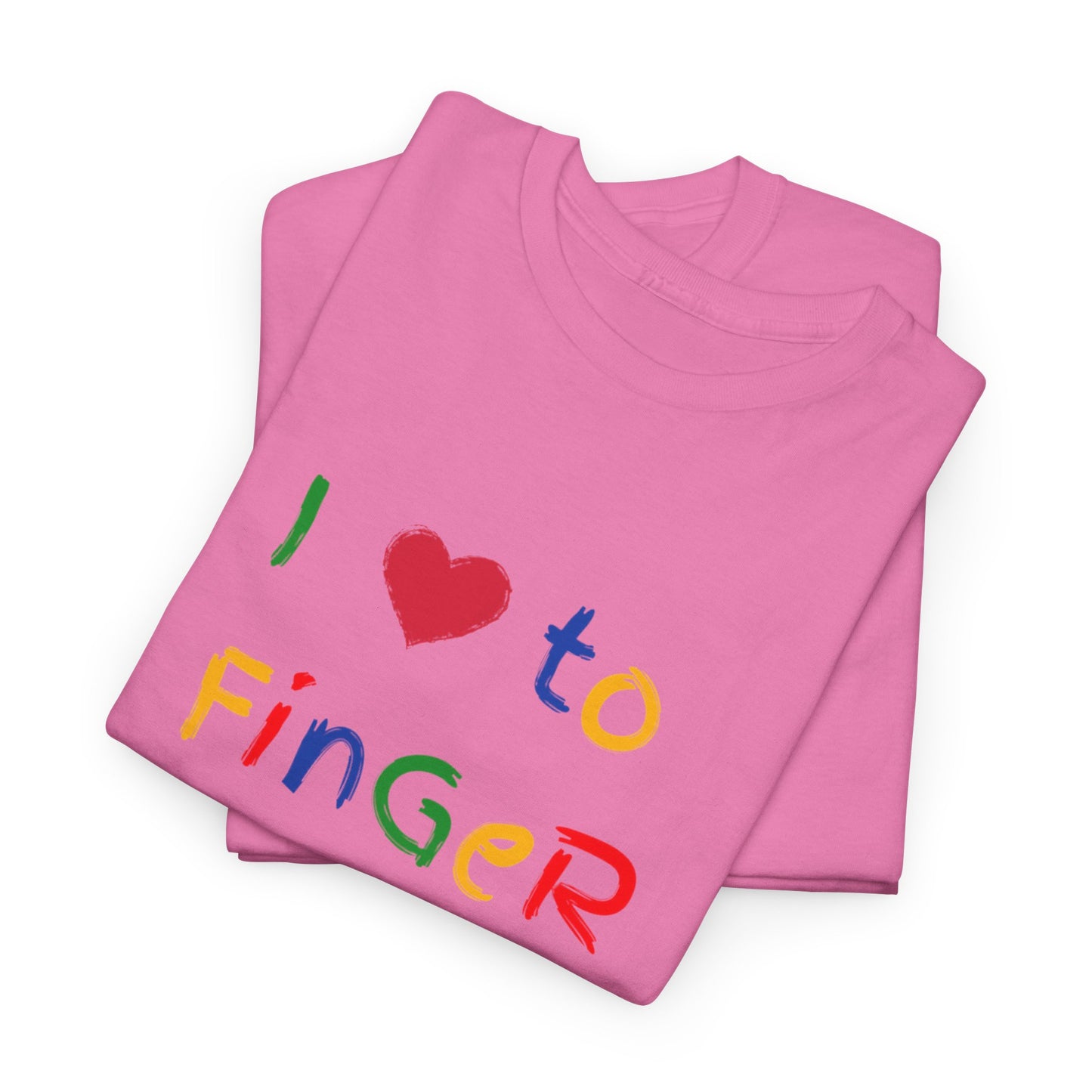 I LOVE TO FINGER PAINT - Tee