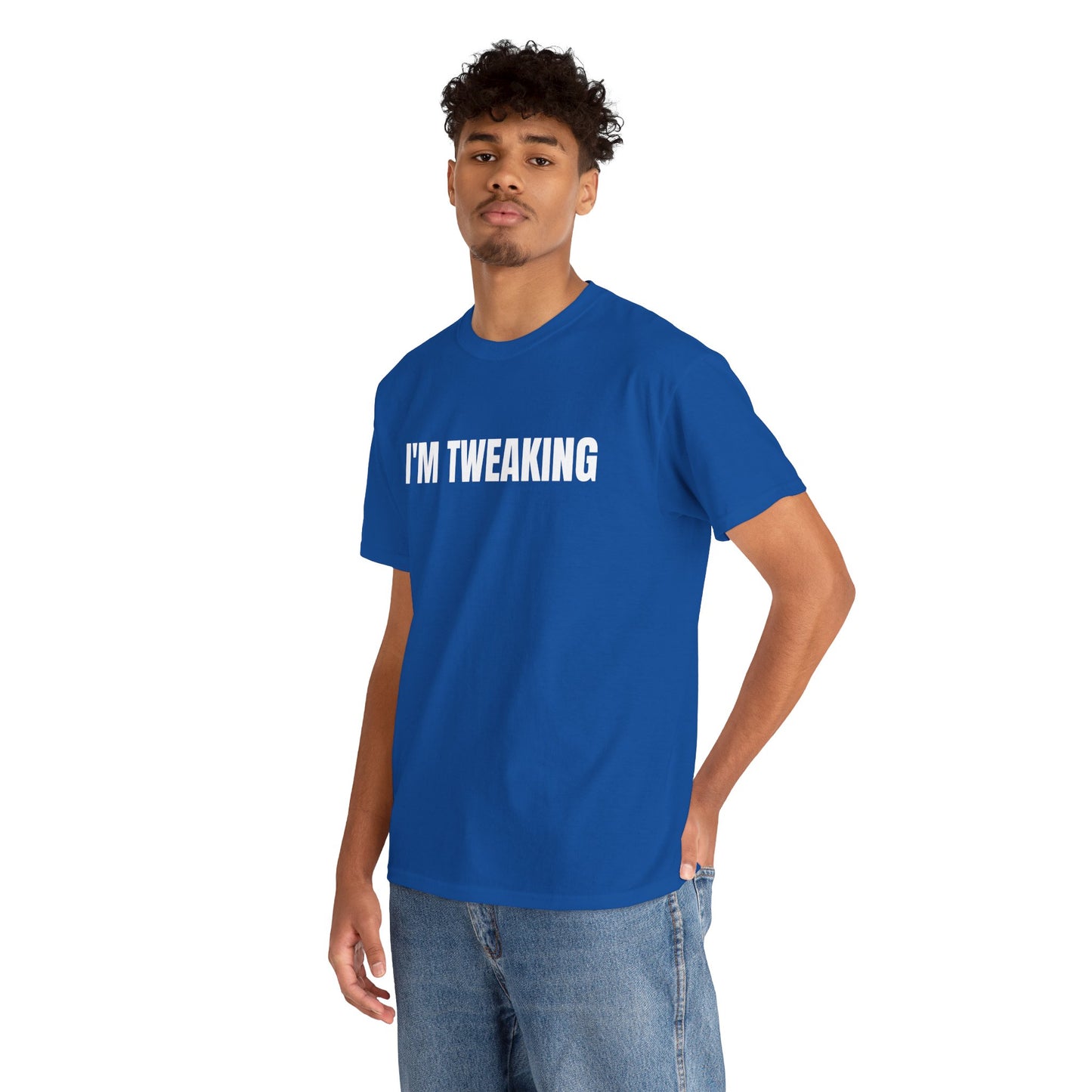 IM TWEAKING - Tee