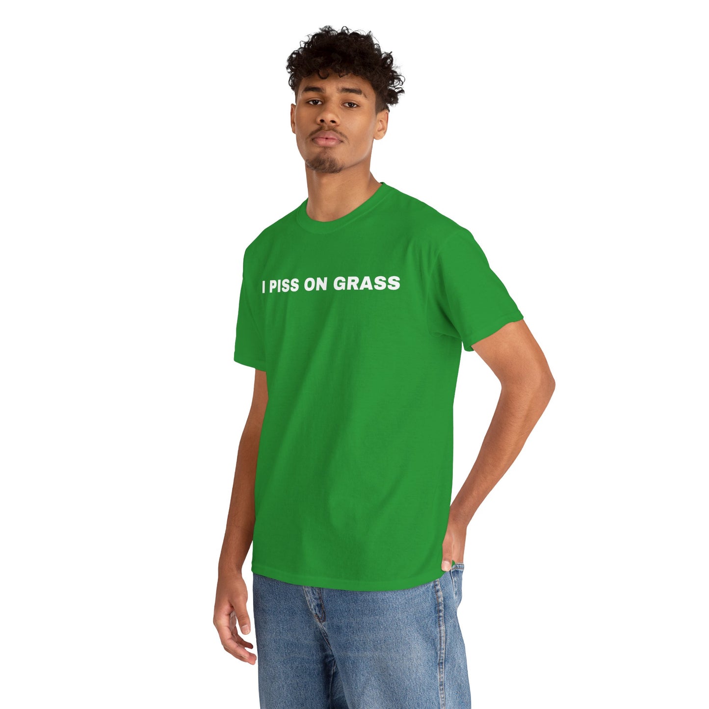 I PISS ON GRASS - Tee