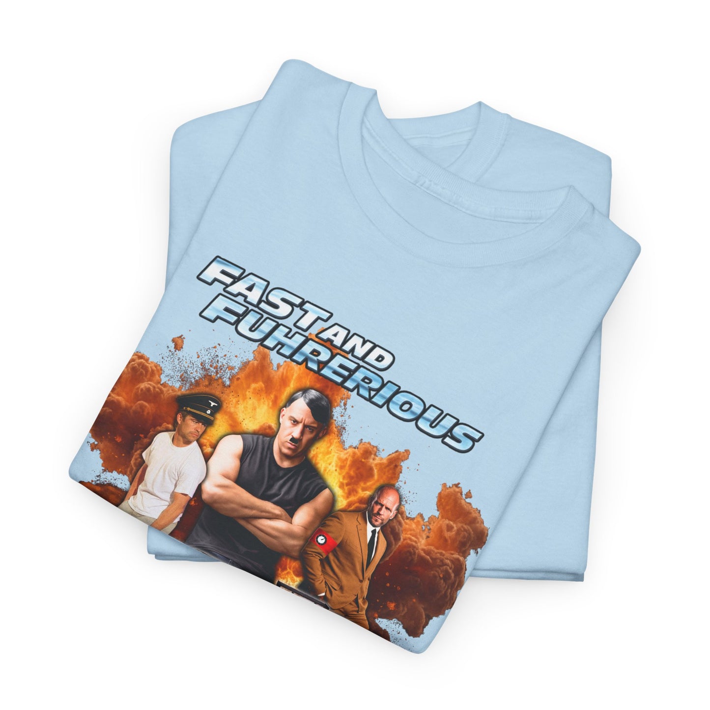 Fast & Fuhrerious - Tee