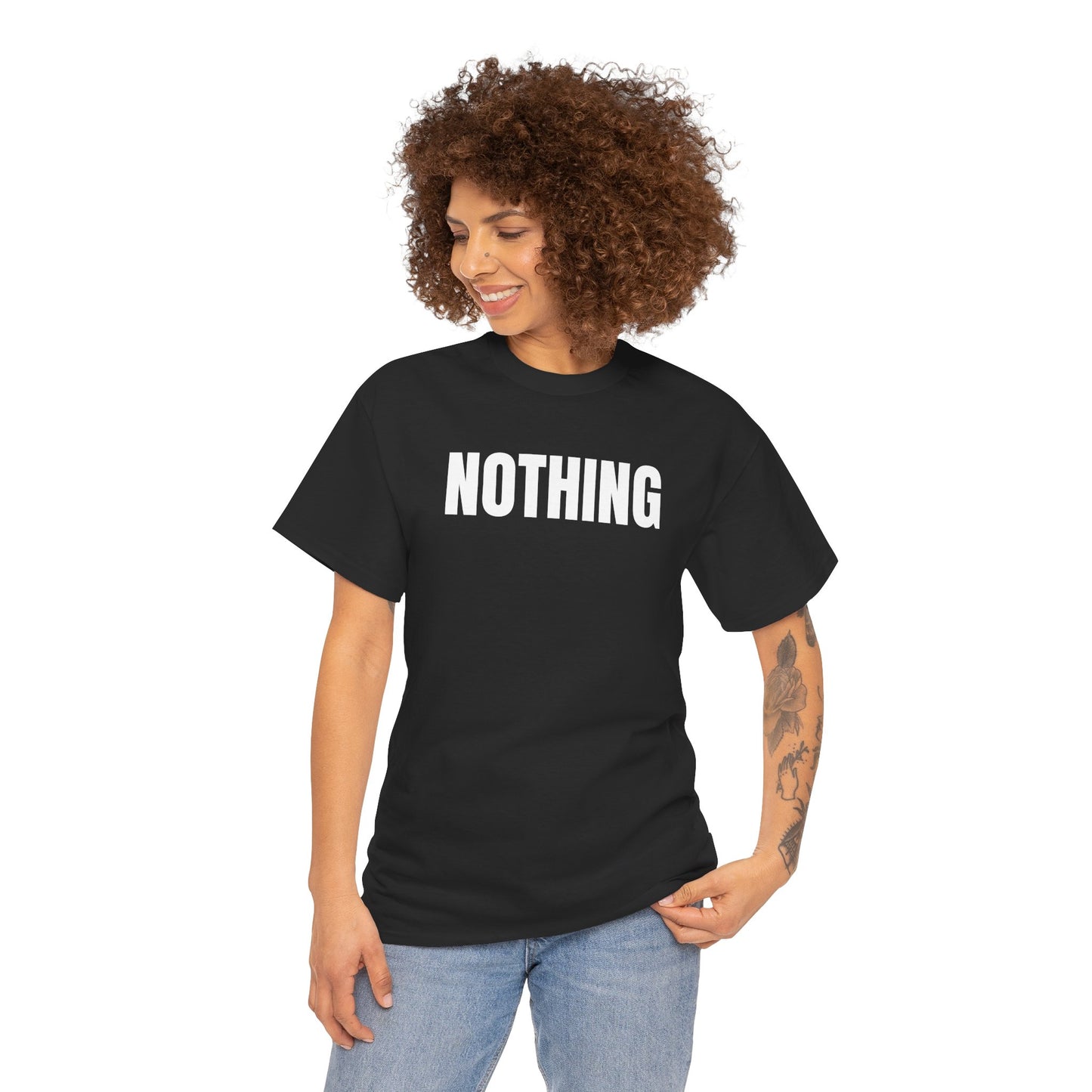 NOTHING - Tee