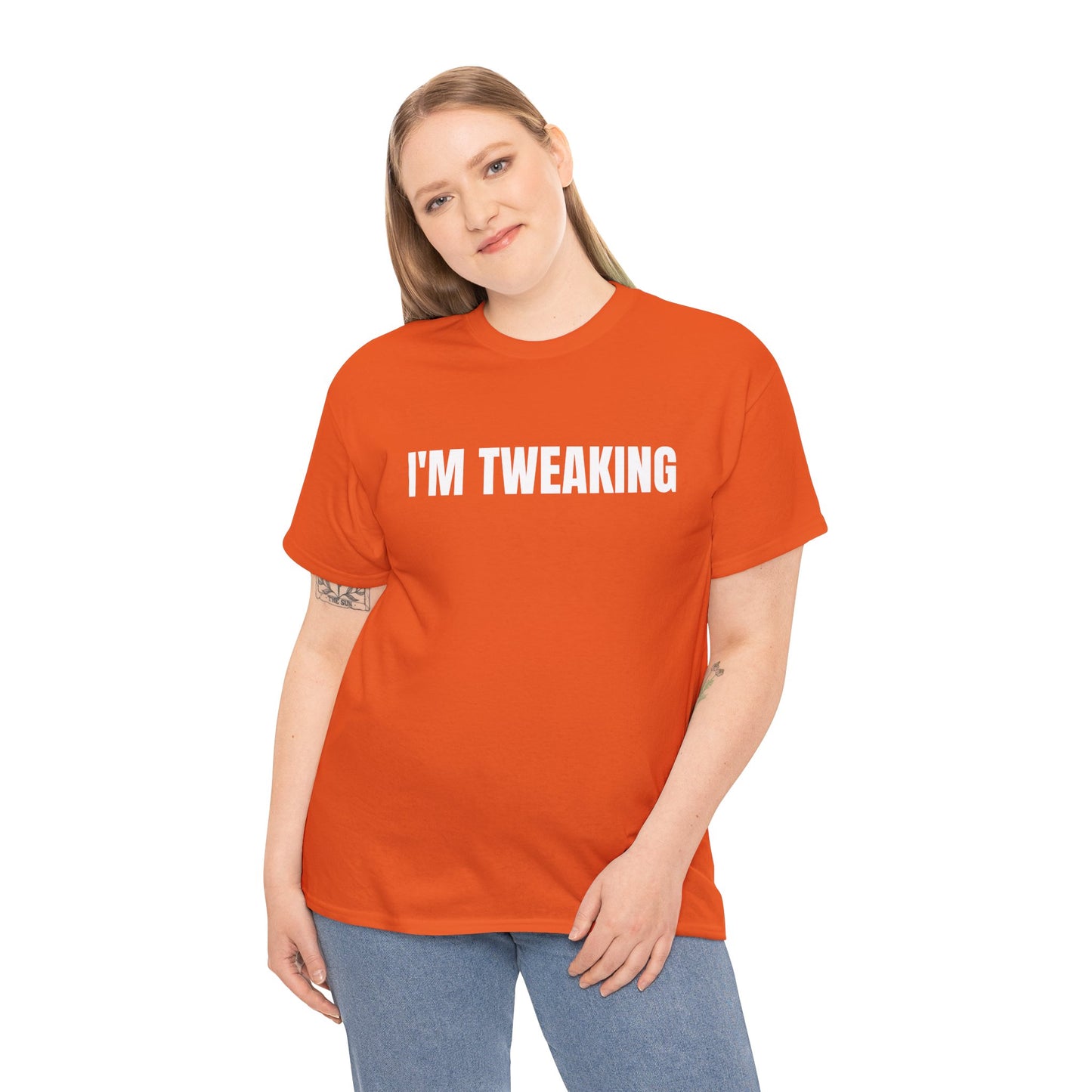 IM TWEAKING - Tee