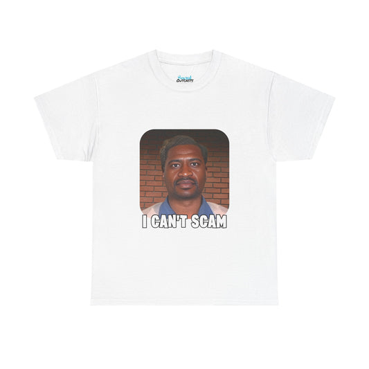I Can't Scam Tee