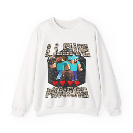 I love Miners - Sweatshirt