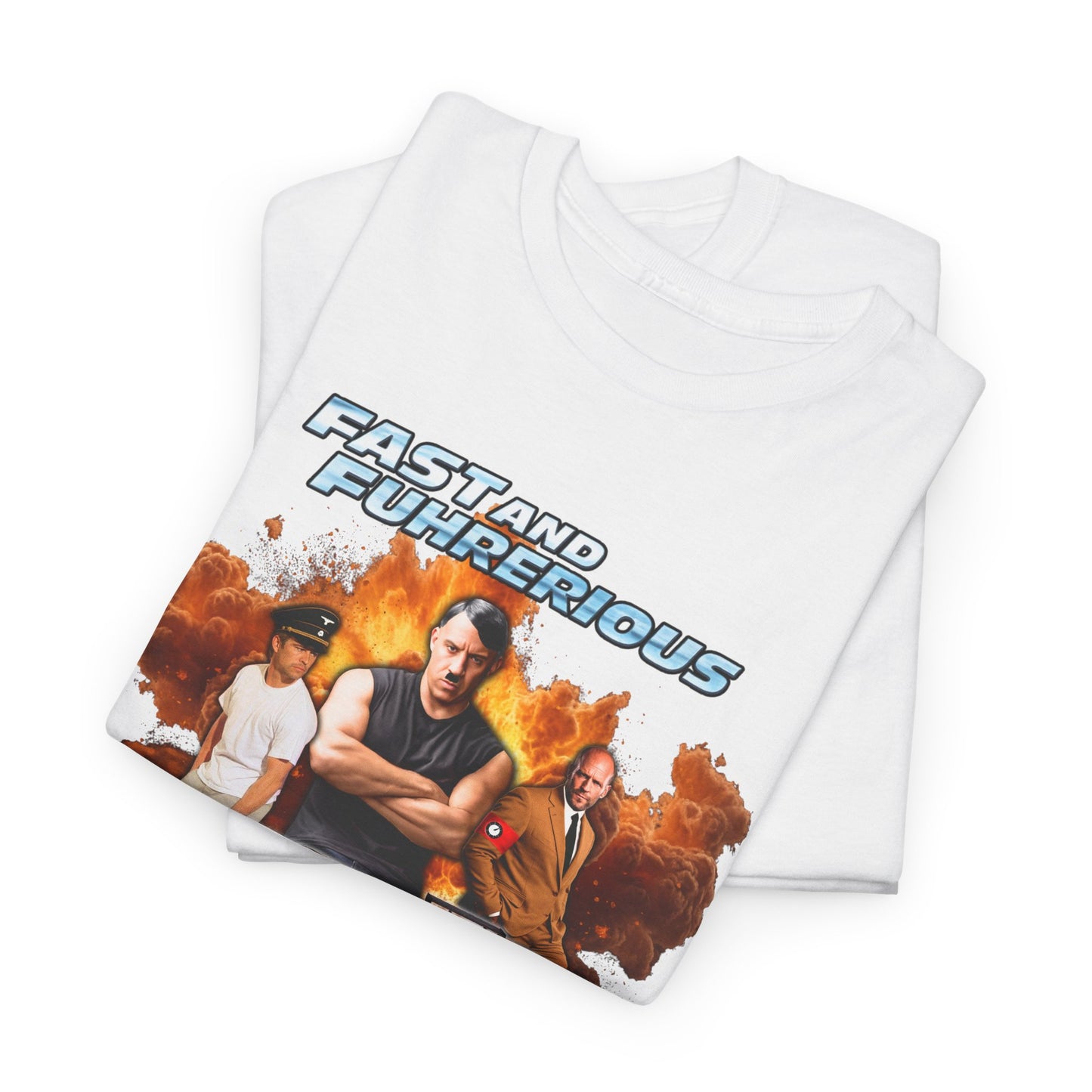 Fast & Fuhrerious - Tee