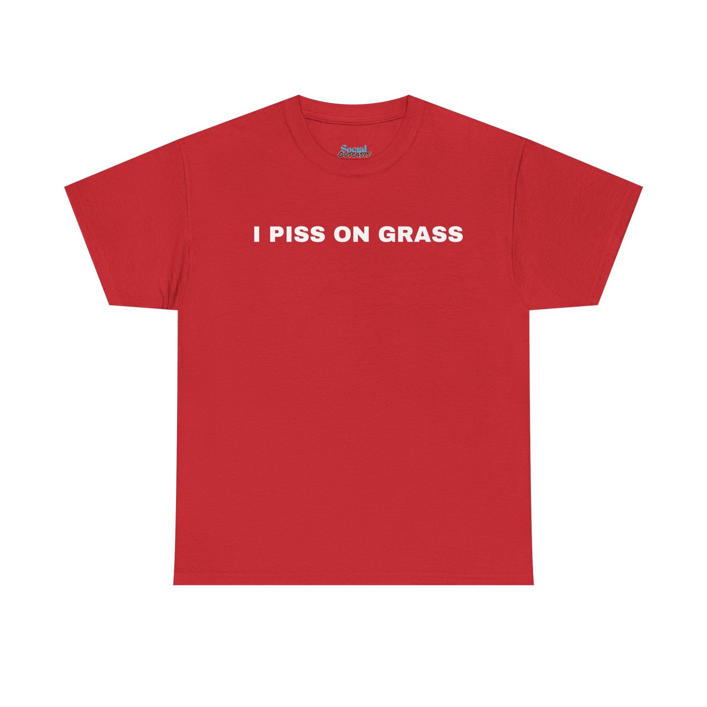 I PISS ON GRASS - Tee