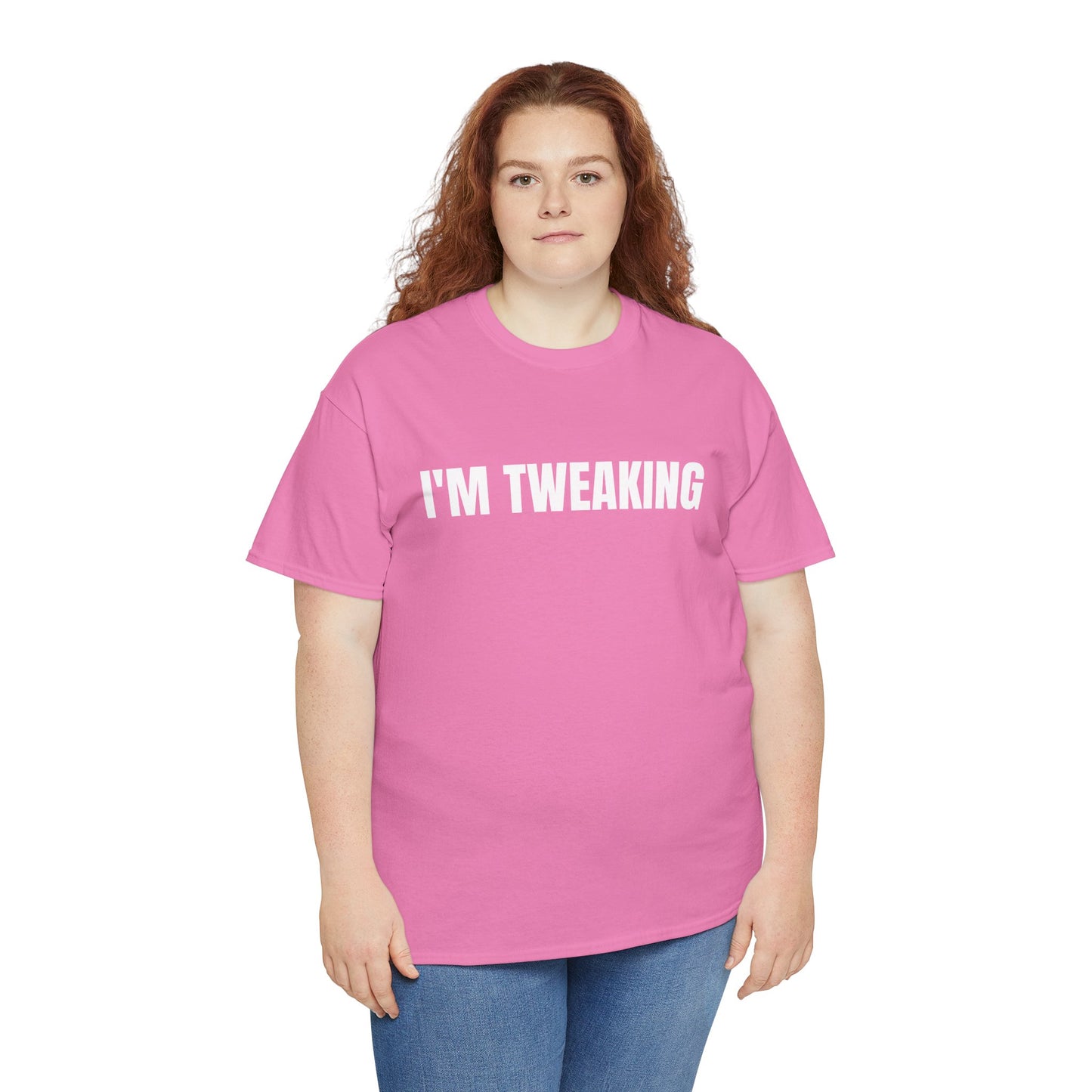 IM TWEAKING - Tee