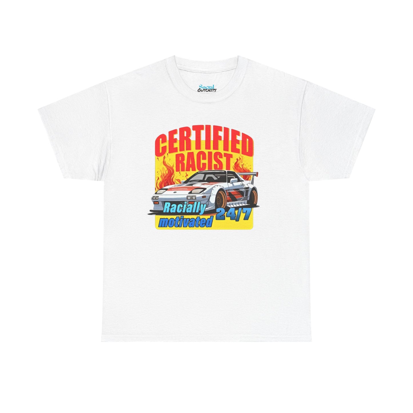 CERTIFIED RACIST - Tee
