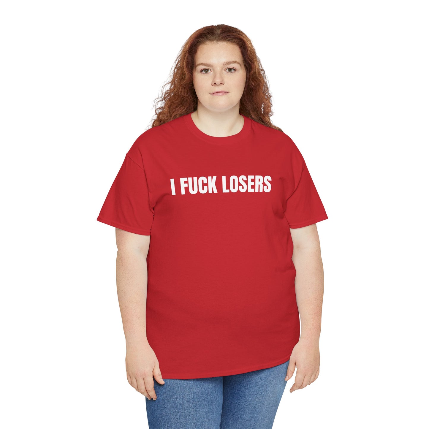 I FUCK LOSERS - Tee