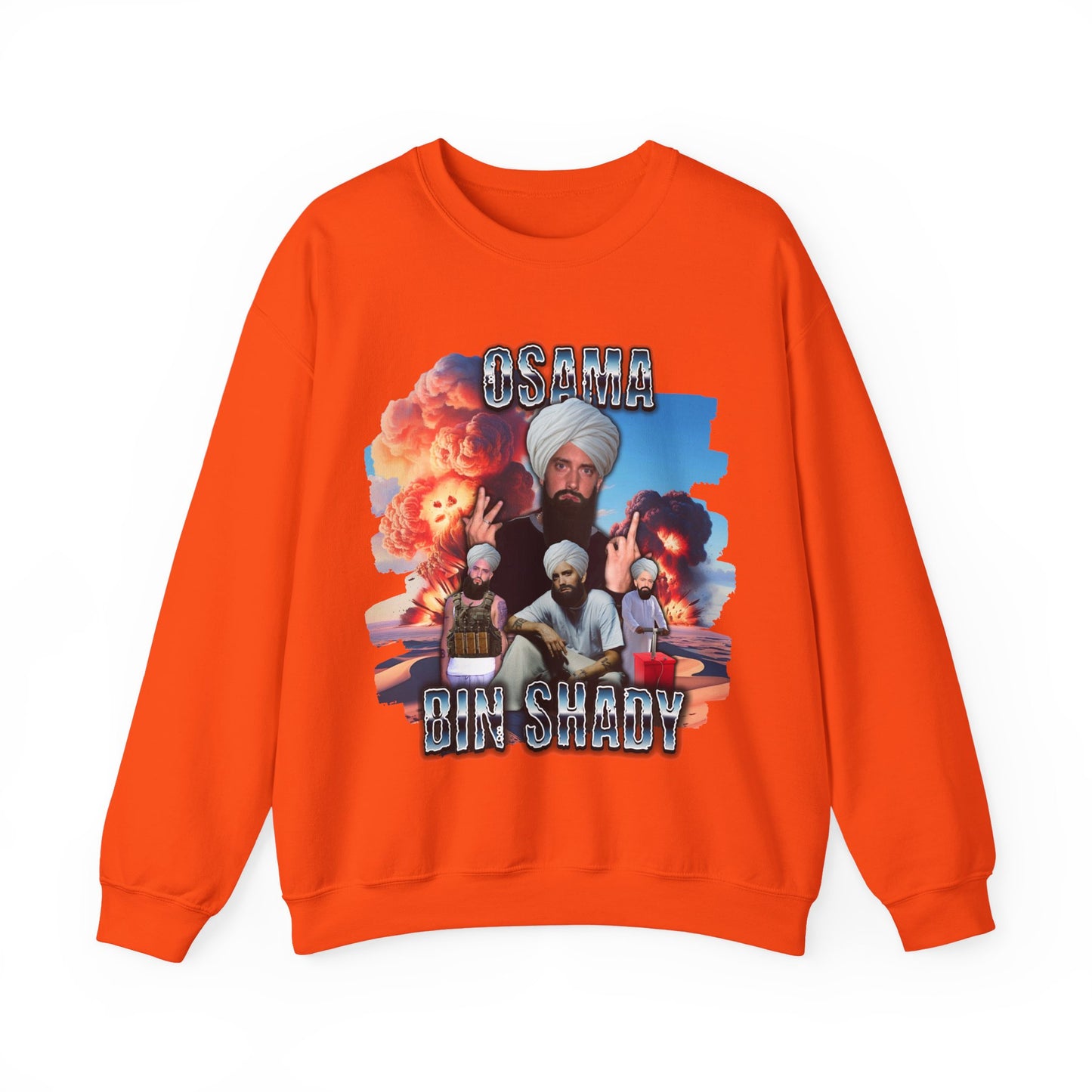 Osama Bin Shady Sweatshirt