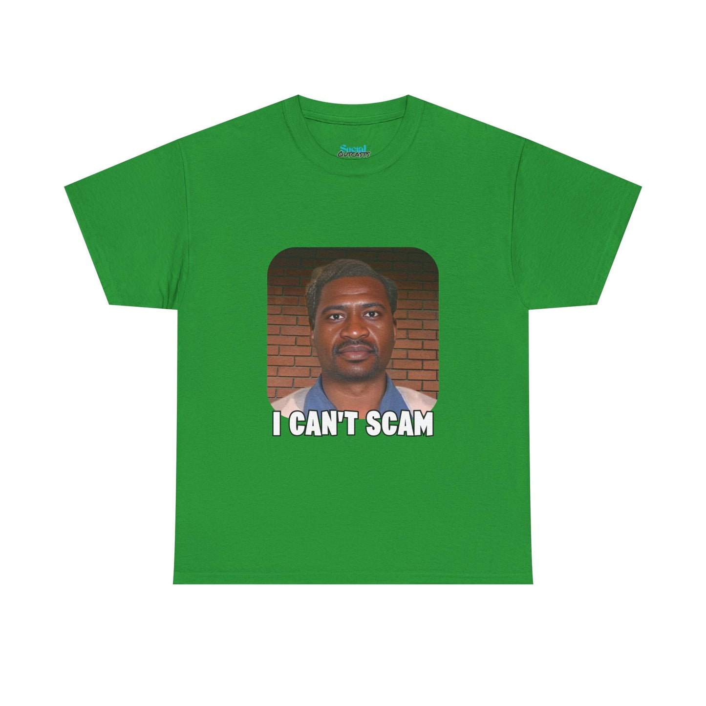 I Can't Scam Tee