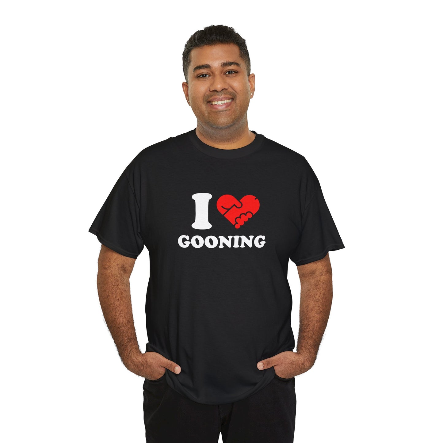 I LOVE GOONING - Tee