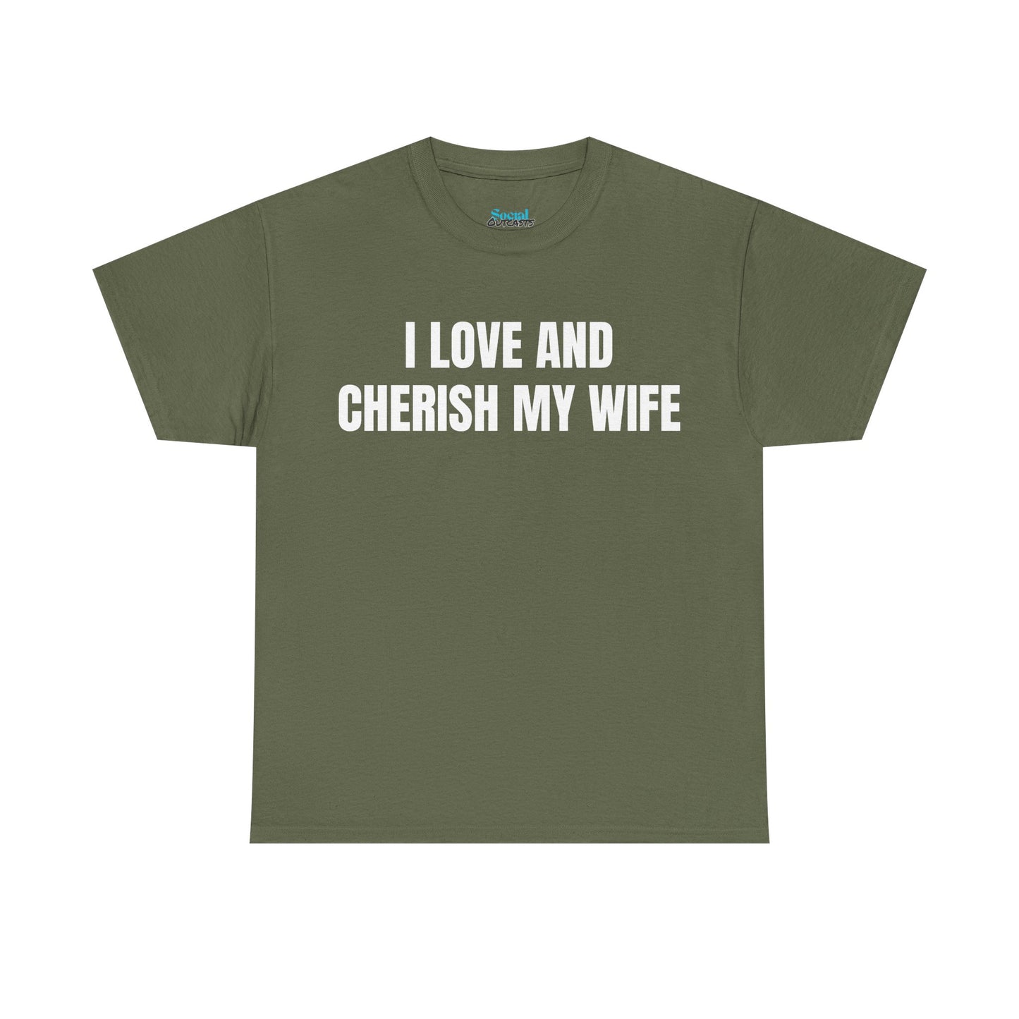 I LOVE & CHERISH MY WIFE - Tee