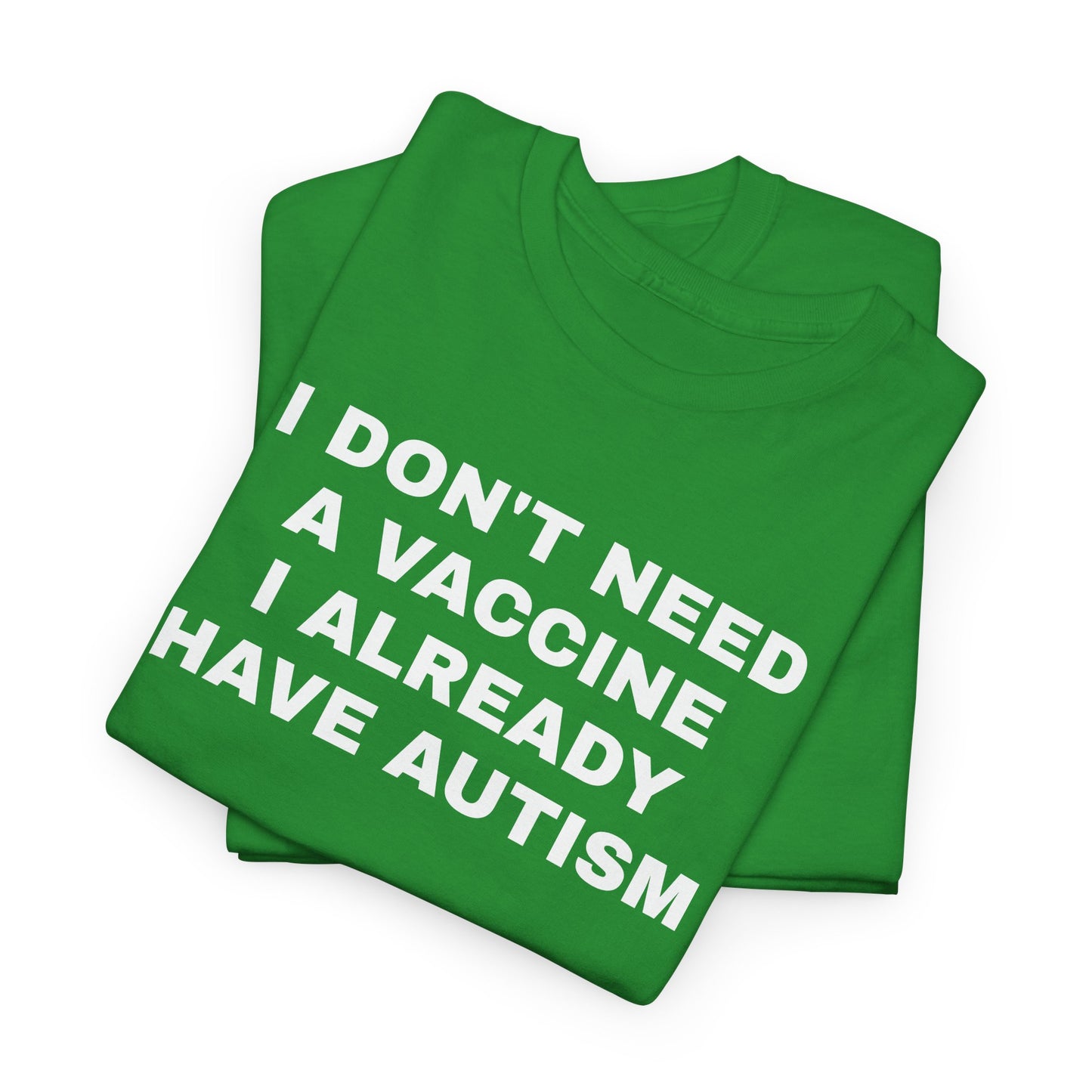 AUTISM VAX - Tee