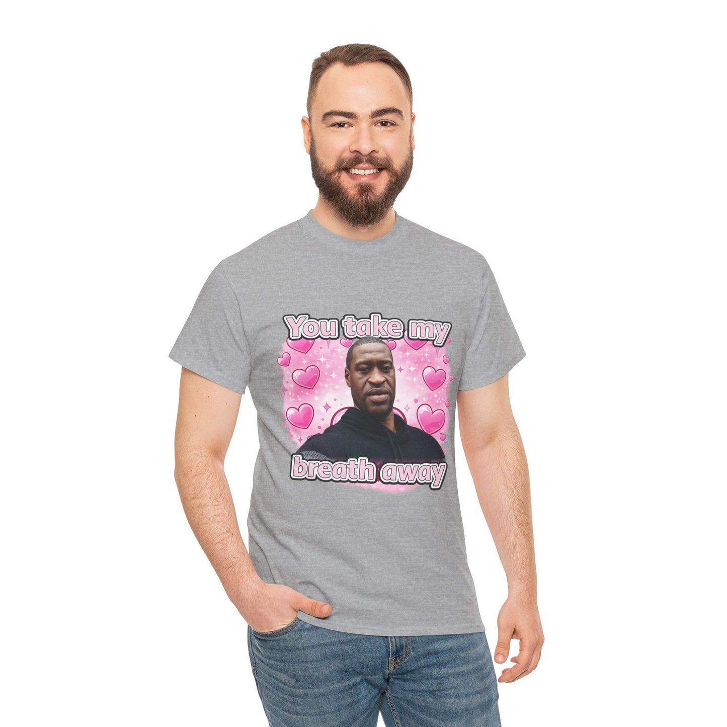 You Take My Breath Away Tee