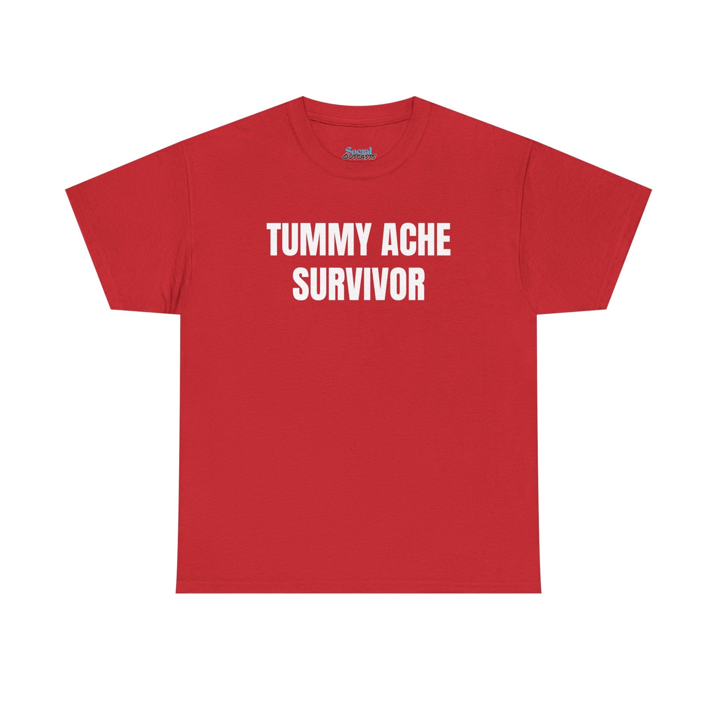 TUMMY ACHE SURVIVOR - Tee