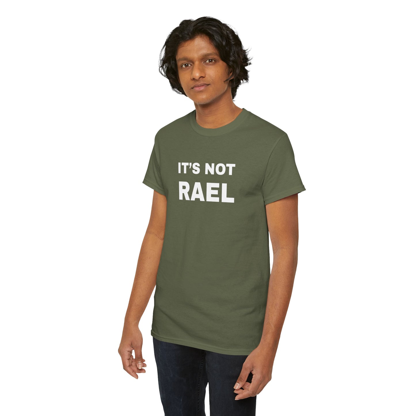 IT'S NOT RAEL - Tee
