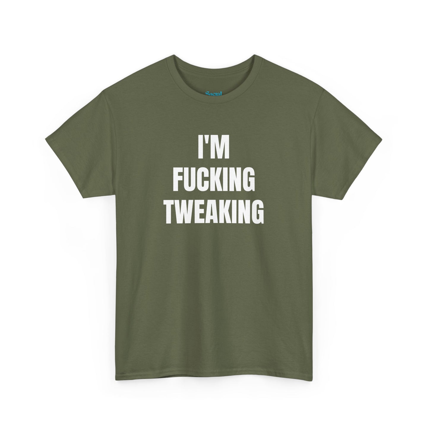 IM FUCKING TWEAKING - Tee