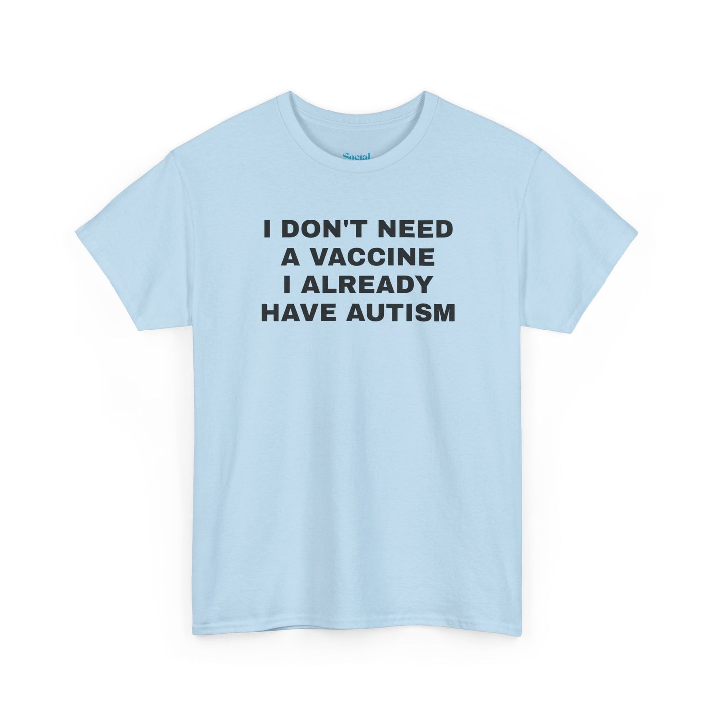 AUTISM VAX - Tee