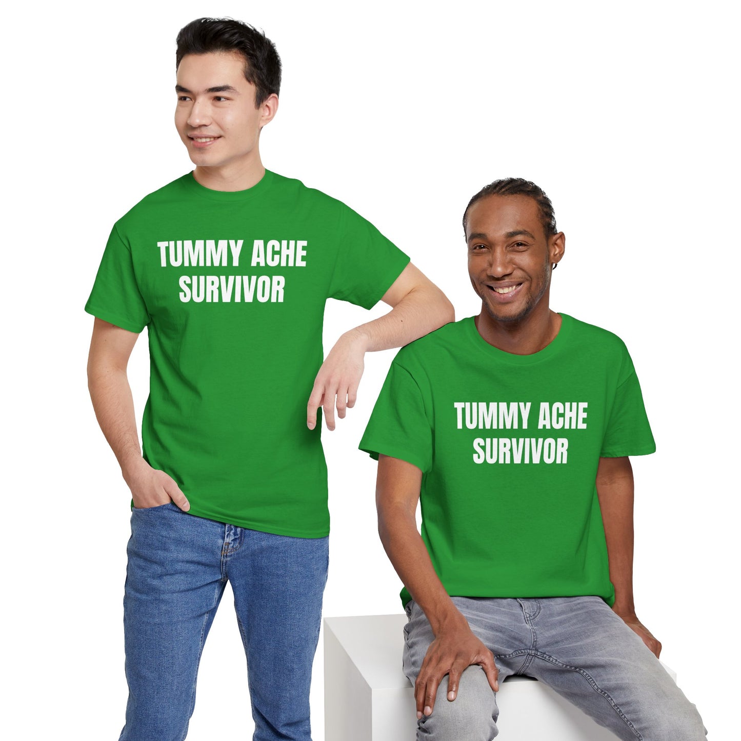 TUMMY ACHE SURVIVOR - Tee