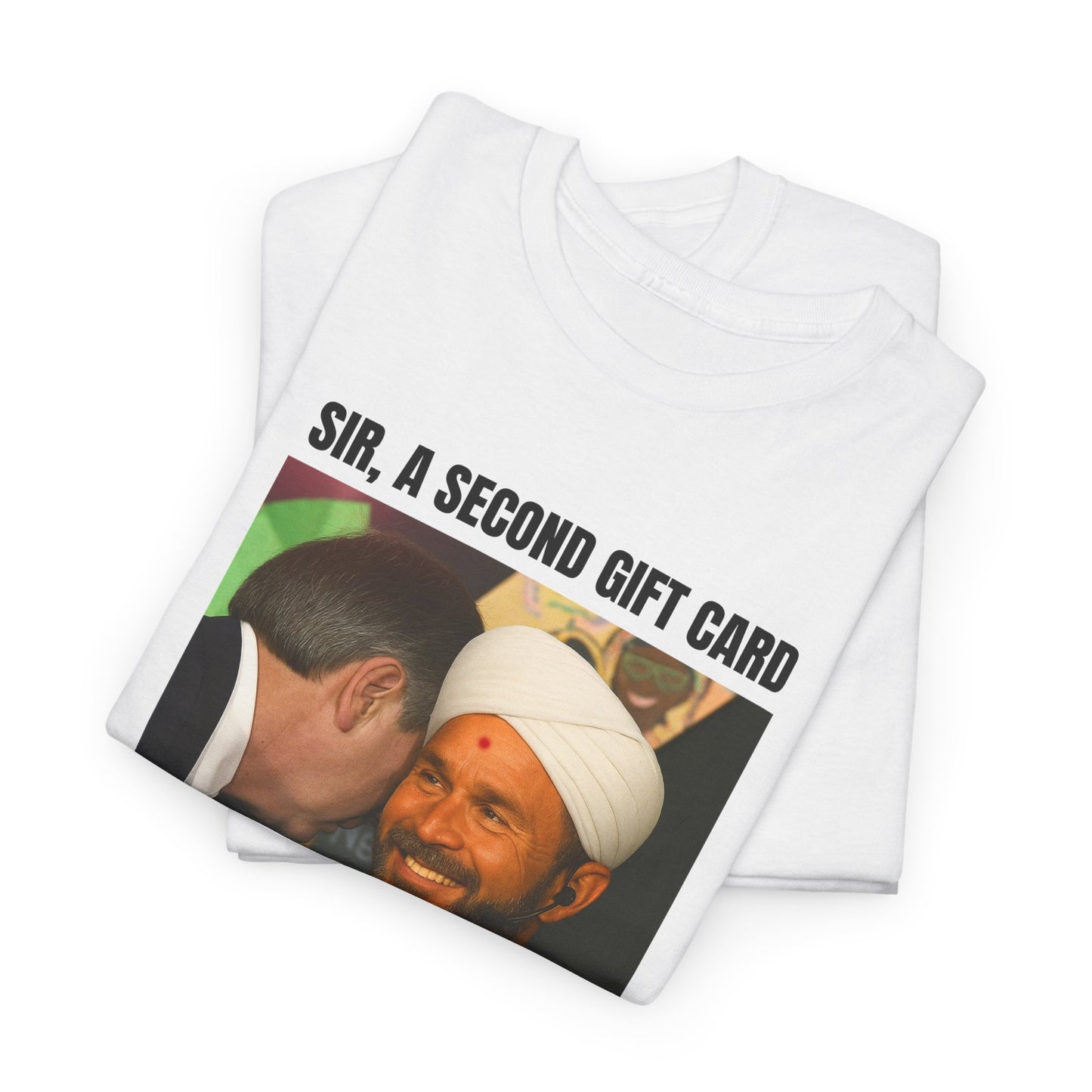SIR A SECOND GIFT CARD HAS BEEN REEDEEMED - TEE