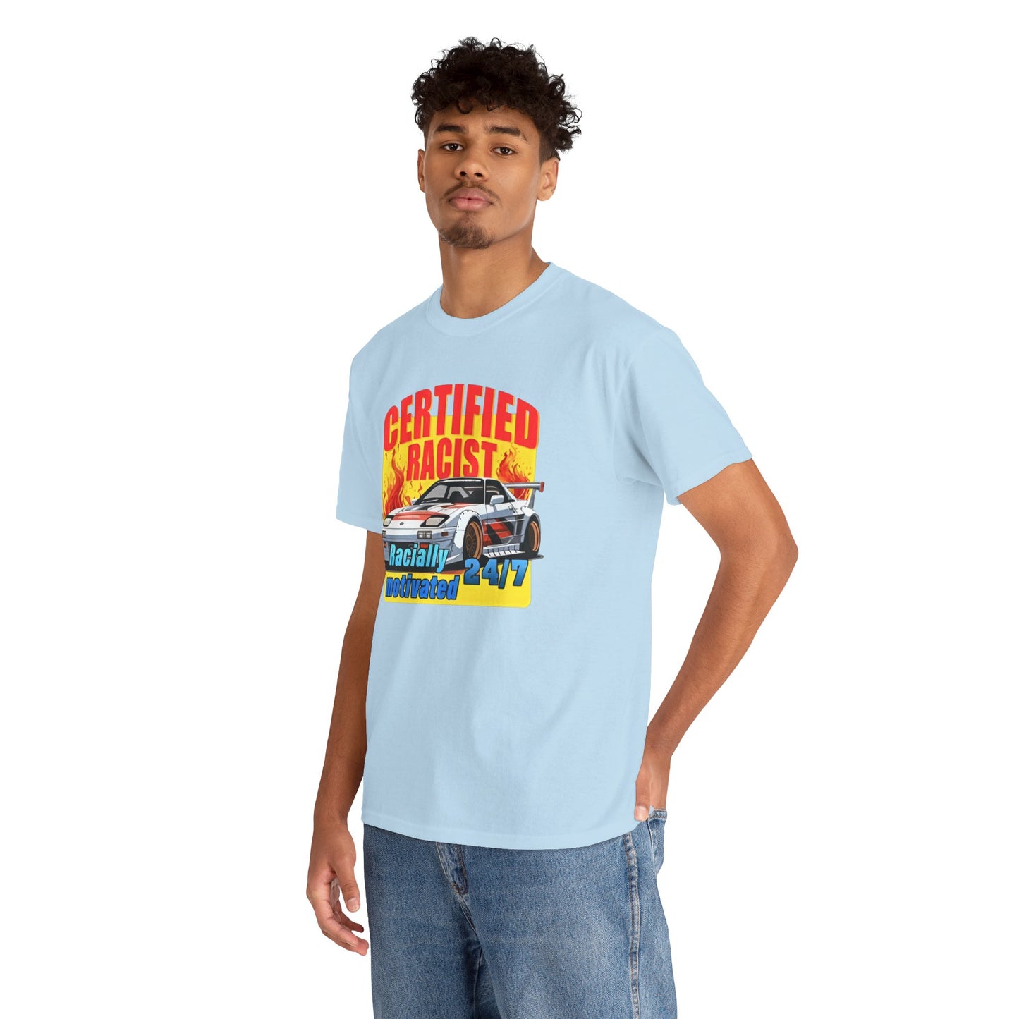 CERTIFIED RACIST - Tee