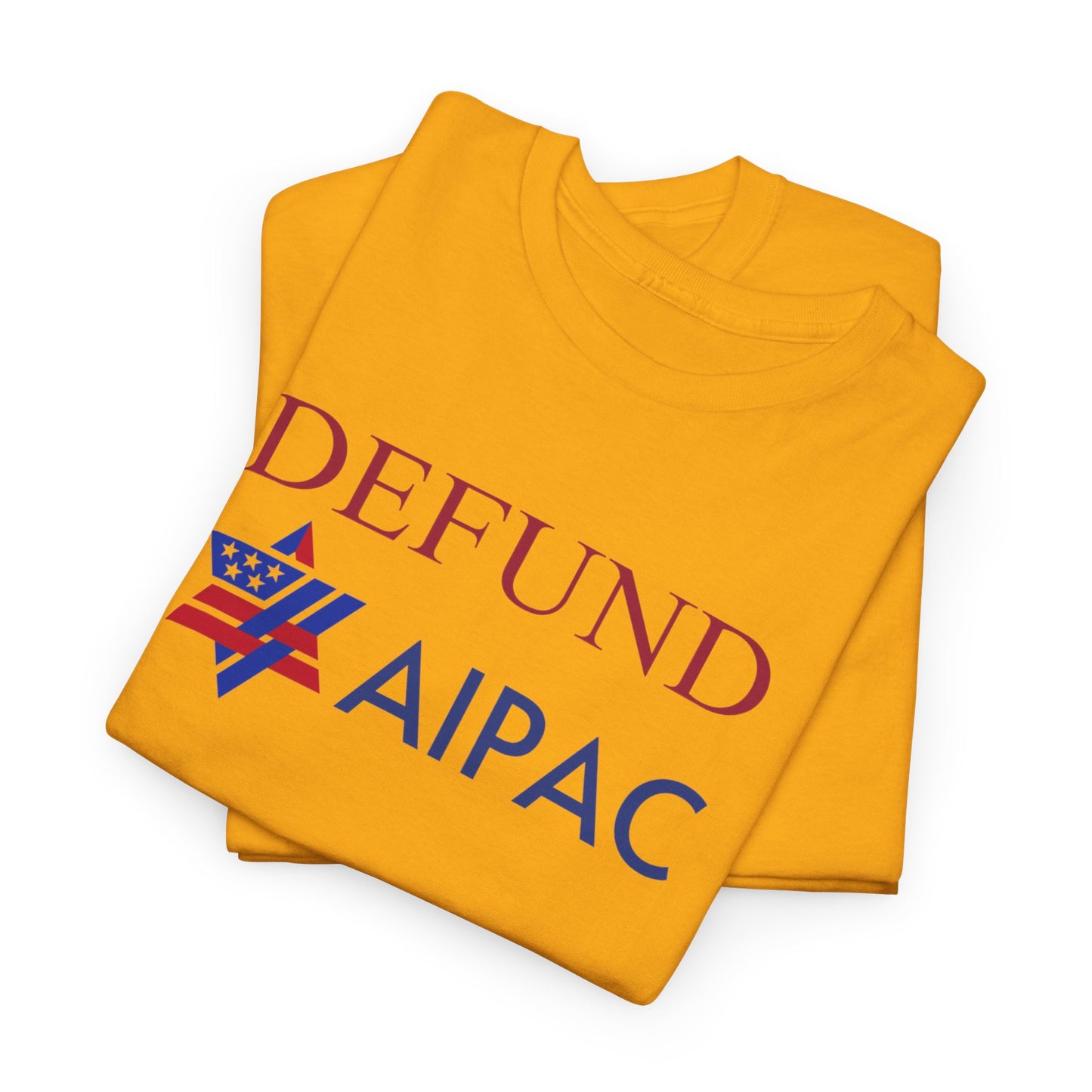 Defund AIPAC - Tee