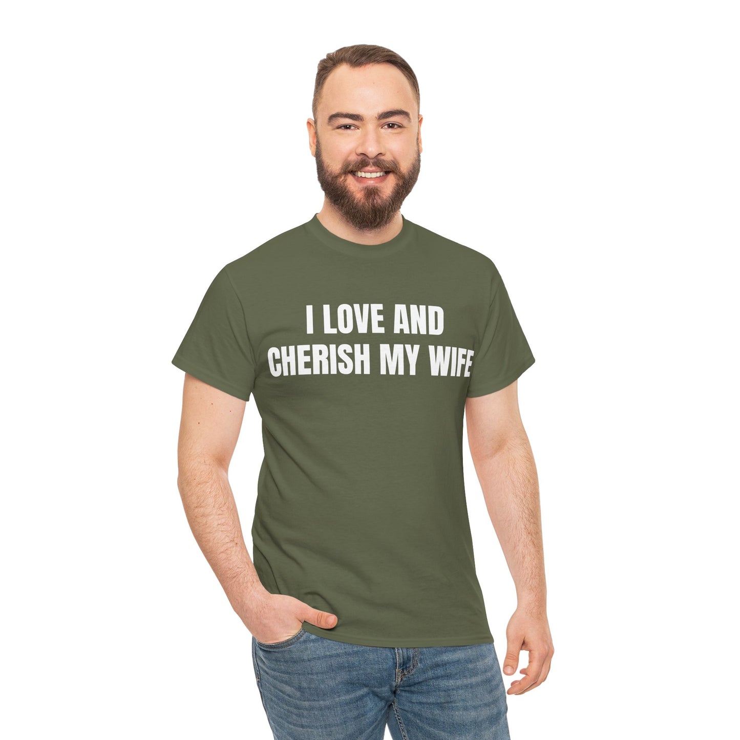 I LOVE & CHERISH MY WIFE - Tee