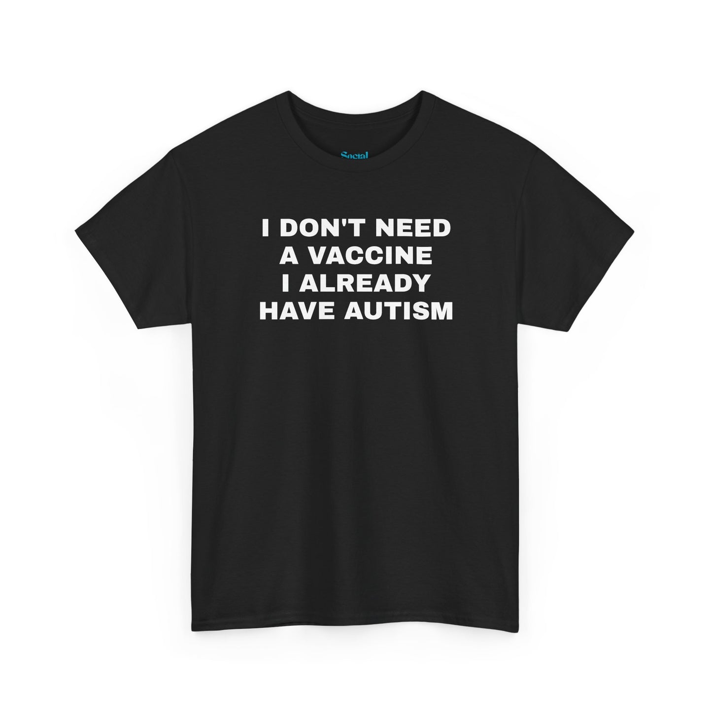 AUTISM VAX - Tee