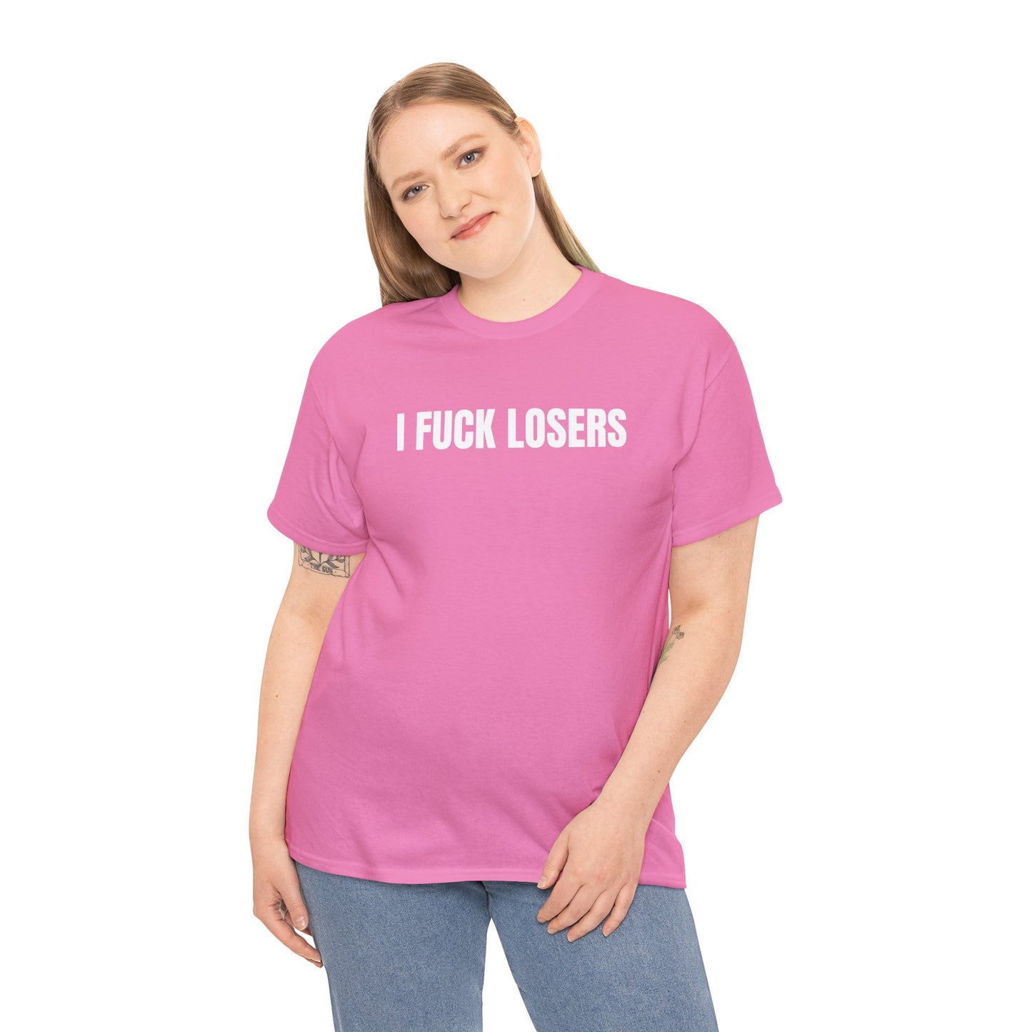 I FUCK LOSERS - Tee