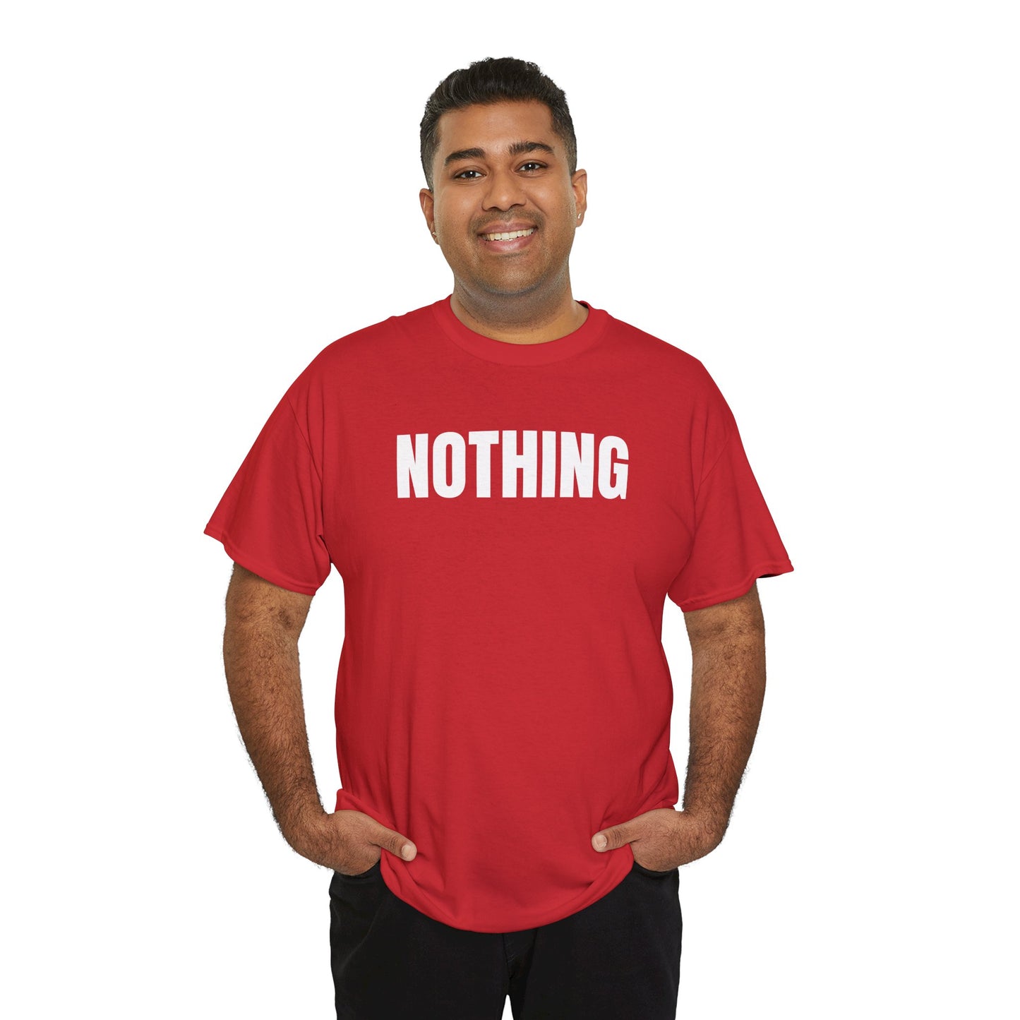 NOTHING - Tee