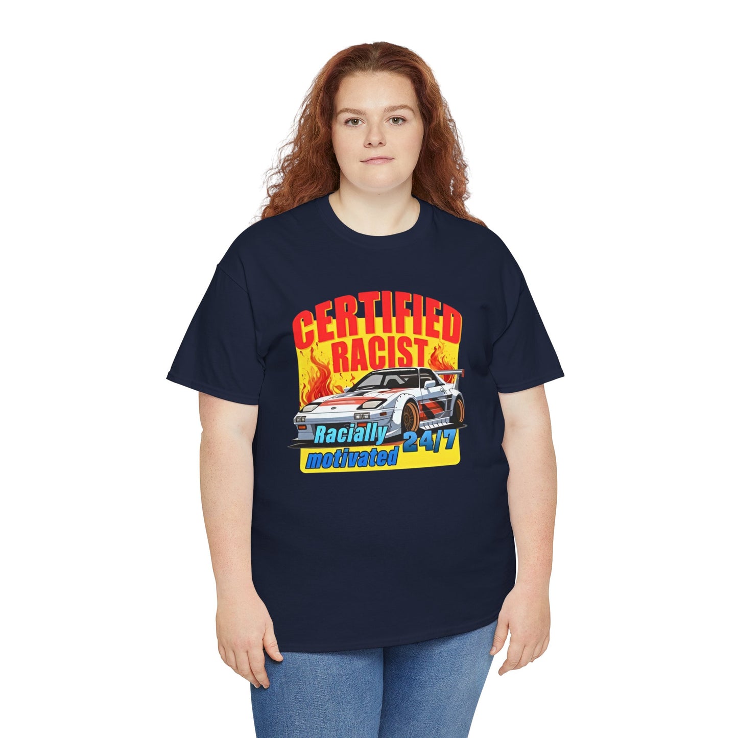 CERTIFIED RACIST - Tee