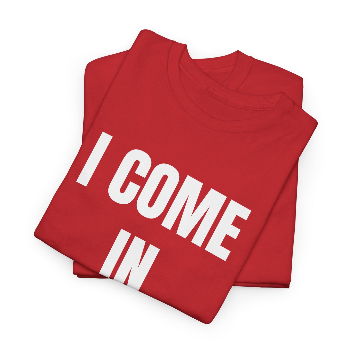 I COME IN PEACE - Tee