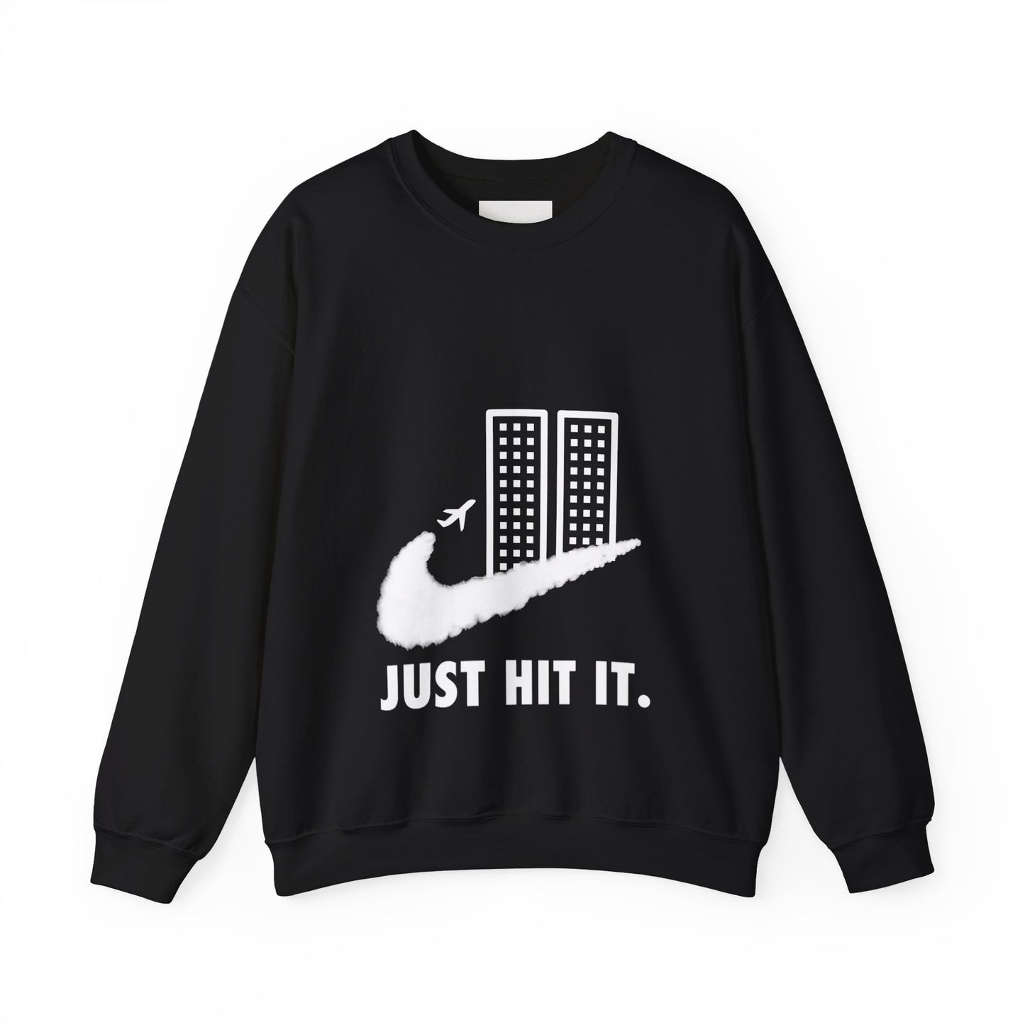 Just Hit It. Sweatshirt