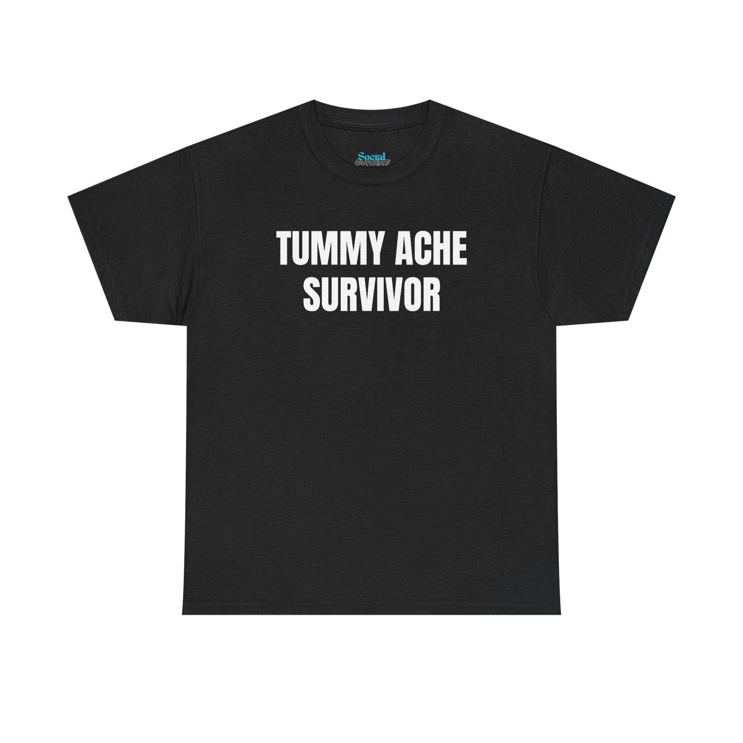 TUMMY ACHE SURVIVOR - Tee