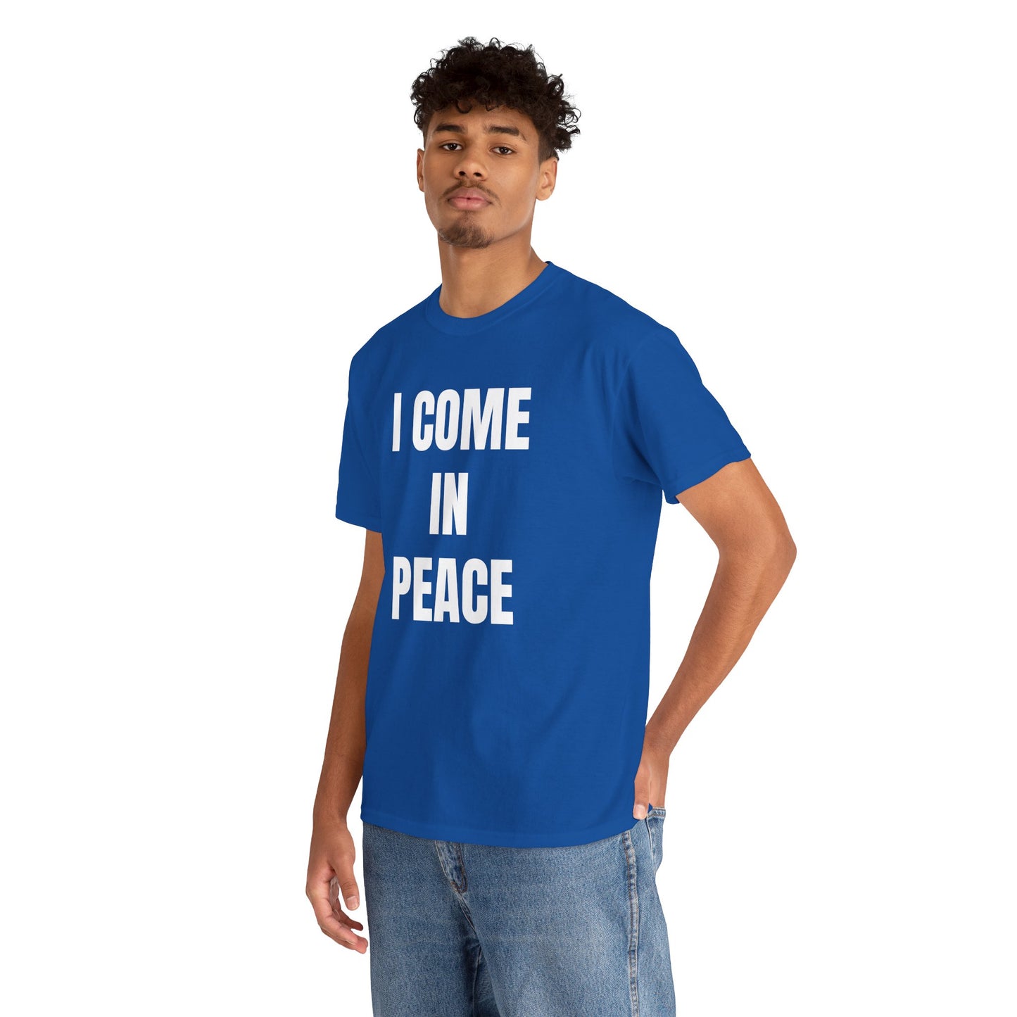 I COME IN PEACE - Tee