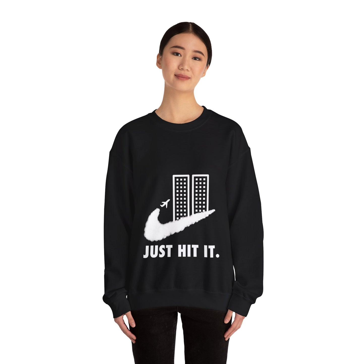 Just Hit It. Sweatshirt