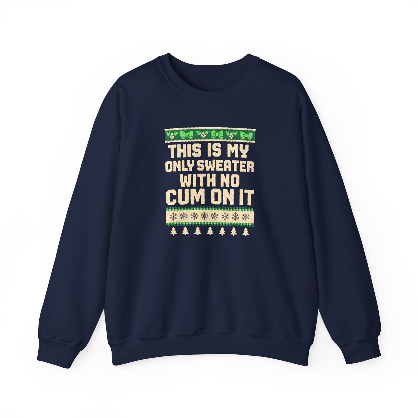 NO CUM - Sweatshirt