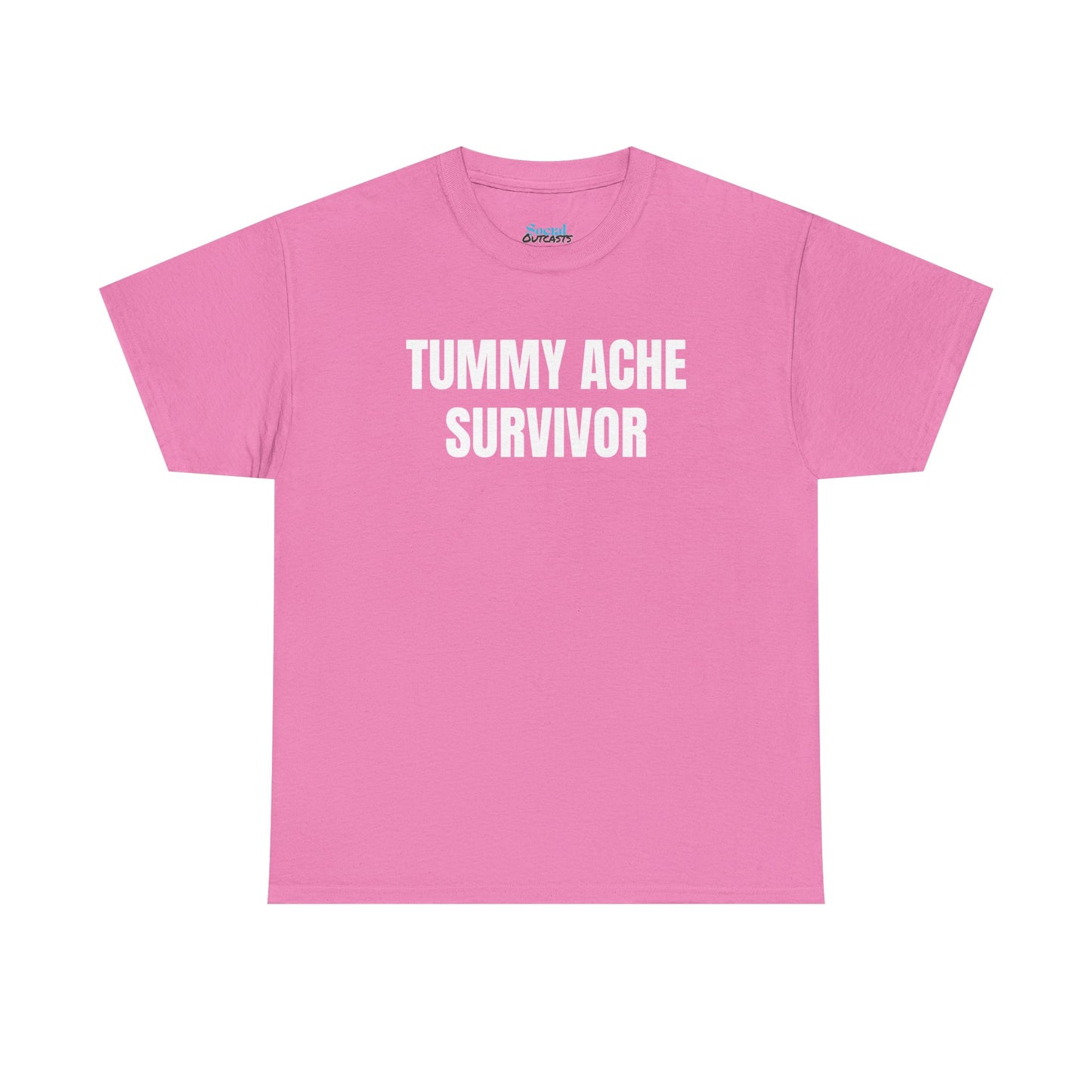 TUMMY ACHE SURVIVOR - Tee
