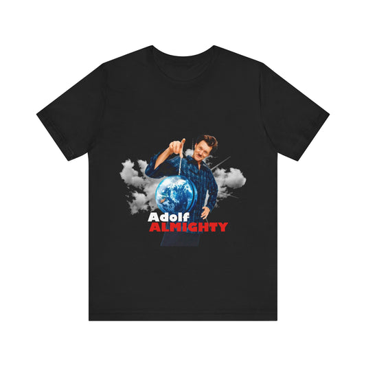 Adolf Almighty Tee