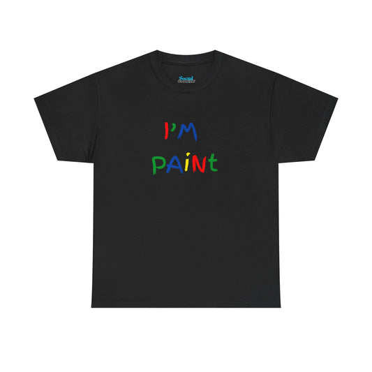 I'M PAINT - Tee