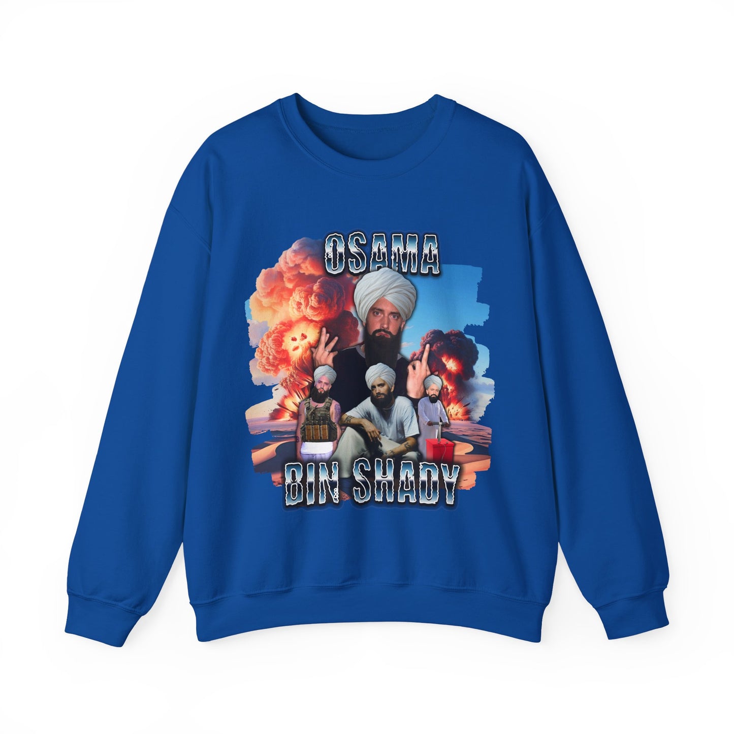 Osama Bin Shady Sweatshirt