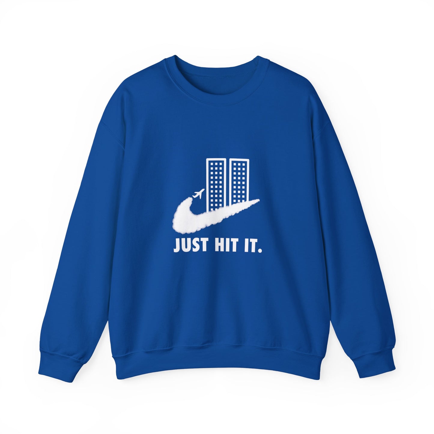 Just Hit It Sweatshirt