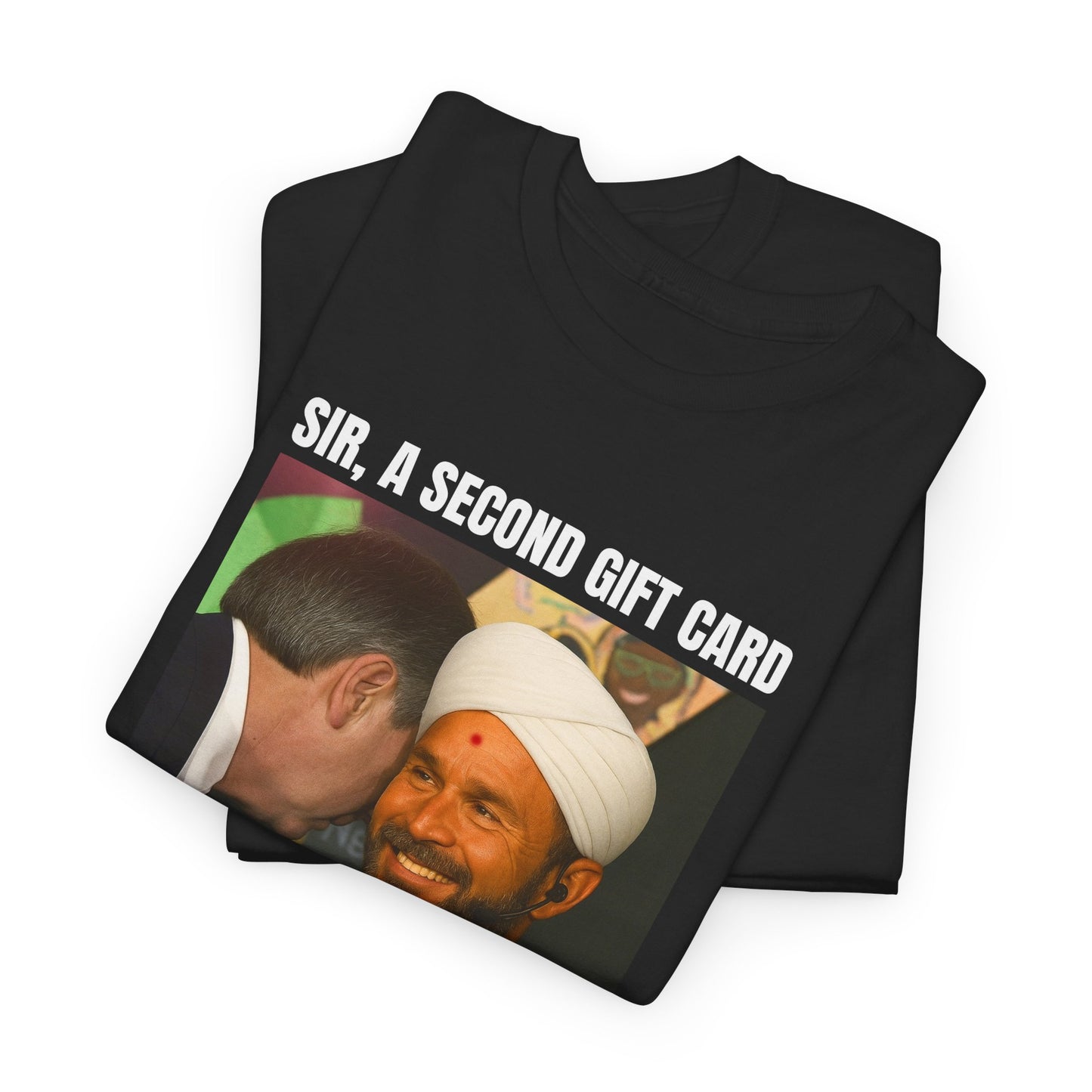 SIR A SECOND GIFT CARD HAS BEEN REEDEEMED - TEE
