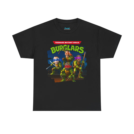 Teenage Mutant Ninja Burglars - Tee