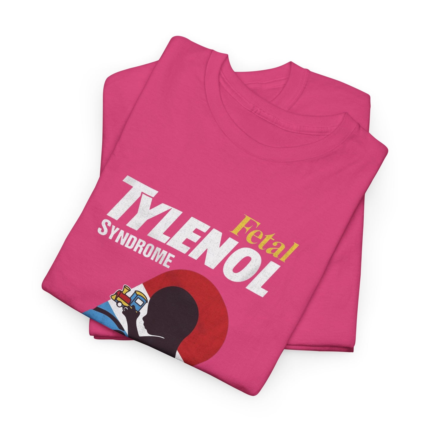 Fetal Tylenal - Tee