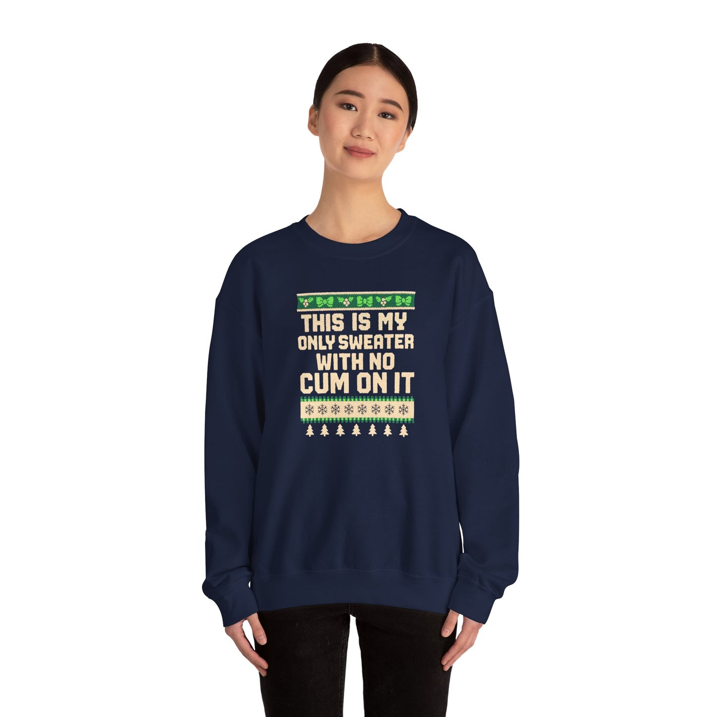 NO CUM - Sweatshirt