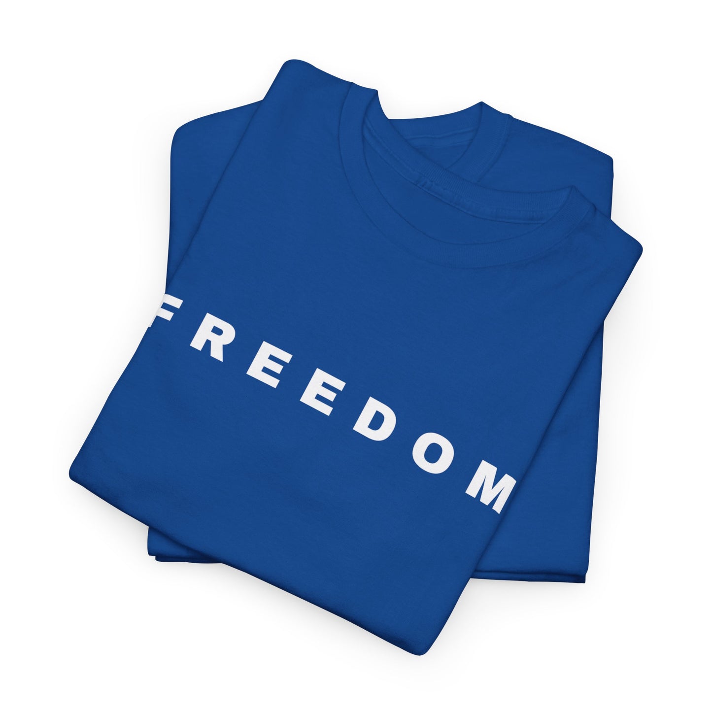 FREEDOM - Tee